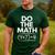 6 7 Six Seven Math Teacher Gen Z Alpha Meme Slang Boys Girls Men's Casual T-Shirt Forest 6 7 Six Seven Math Teacher Gen Z Alpha Meme Slang Boys Girls Men's Casual T-Shirt Forest