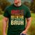 Admit It You Low Key Love Technology Bruh Teacher Kid Men's Casual T-Shirt Forest Admit It You Low Key Love Technology Bruh Teacher Kid Men's Casual T-Shirt Forest