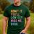 Admit It You'Ll Low Key Miss Me Bruh Women Men Teacher Men's Casual T-Shirt Forest Admit It You'Ll Low Key Miss Me Bruh Women Men Teacher Men's Casual T-Shirt Forest