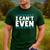 I Can't Even Math Mathematics Teacher Men's Casual T-Shirt Forest I Can't Even Math Mathematics Teacher Men's Casual T-Shirt Forest