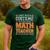 I Don’t Need a Costume Middle School Math Teacher Halloween Men's Casual T-Shirt Forest I Don’t Need a Costume Middle School Math Teacher Halloween Men's Casual T-Shirt Forest