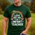 I Love Bee-Ing An Infant Teacher Toddler Teaching Men's Casual T-Shirt Forest