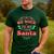 Be Nice To Me I Know Santa Teacher Christmas Men Women Men's Casual T-Shirt Forest Be Nice To Me I Know Santa Teacher Christmas Men Women Men's Casual T-Shirt Forest