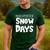 Proud Supporter Of Snow Days Teacher Christmas Men Women Men's Casual T-Shirt Forest