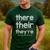 There Their They'Re English Grammar Teacher Humor Men's Casual T-Shirt Forest
