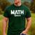 TeeArt Math Mathematics Queen Math Teacher Men's Casual T-Shirt Forest