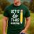 Lets Do This Test Day State Testing Teacher Motivational Men's Casual T-Shirt Forest