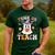 Trick Or Teach Teacher Groovy Ghost Halloween Teacher Men's Casual T-Shirt Forest