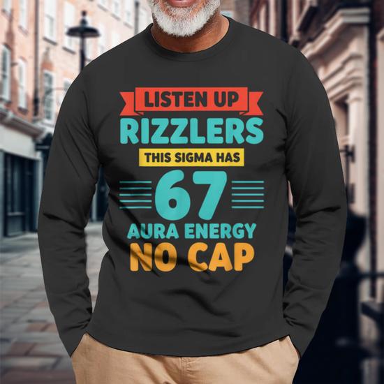 Rizzler Sigma Meme Socks Listen Up Rizzlers This Sigma Has 67 Aura ...