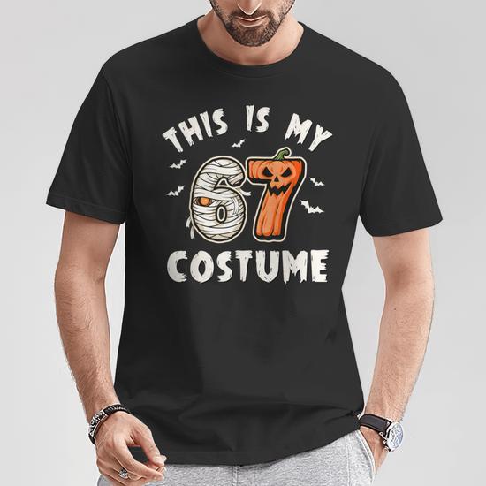 This Is My Halloween 67 Costume Number 6 7 Meme T Shirt