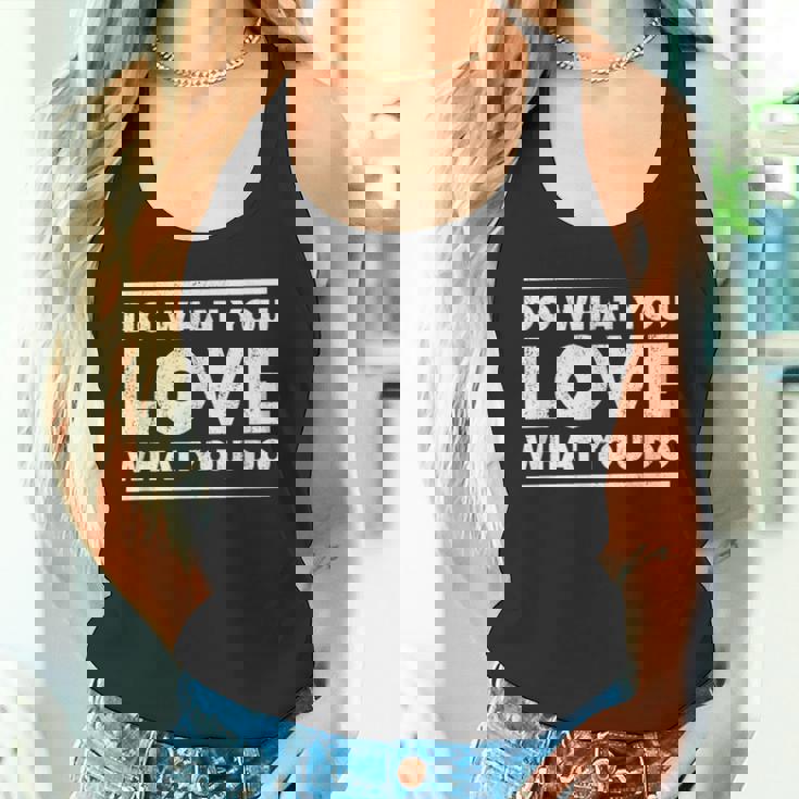 Do What You Love What You Do インスピレーショナルな職業 タンクトップ