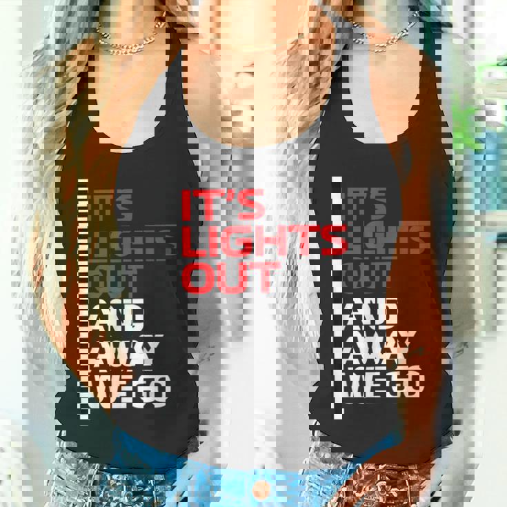 It's Lights Out And Away We Go Race Weekモータースポーツレーシング タンクトップ