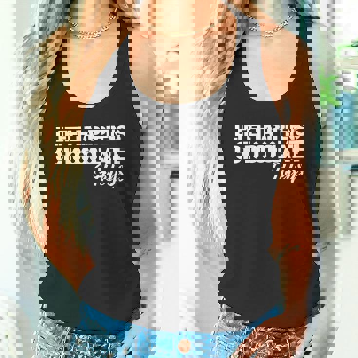 Life Happens チョコレートヘルプ タンクトップ