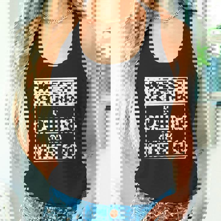 ウェストバージニアtシャツ Westirginia Is Calling And I Must Go タンクトップ