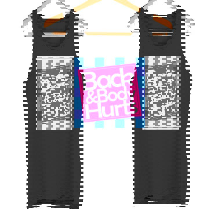 Back & Body Hurts シャツ 面白いギフト 背中とボディ タンクトップ