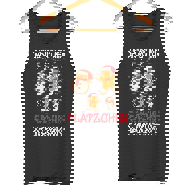 Backen Weihnachten Das Ist Mein Plätzchen Back Tank Top