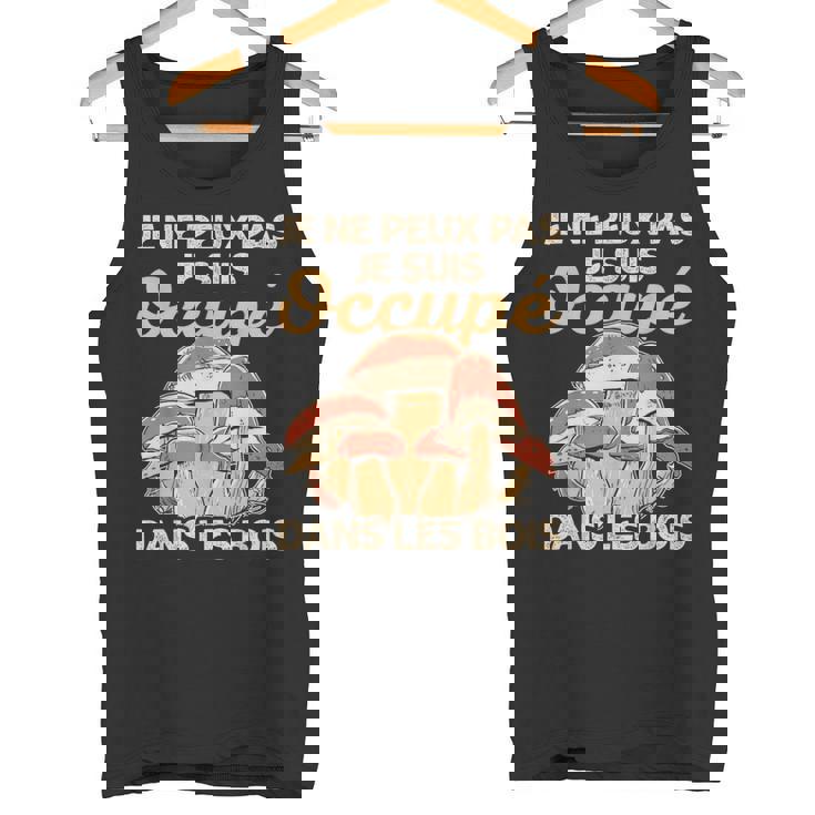 Cèpes Chasseur De Champignon Ramasseur De Cèpes Drôle Débardeur e