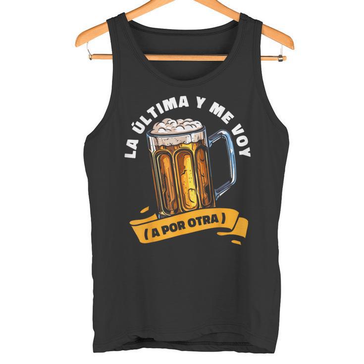 Cerveza Cervecero Cervecería Alcohol La Ultima Y Meoy Camiseta sin mangas