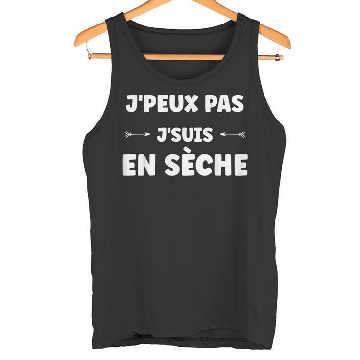 Citation Humour J'peux Pas Jeuis Enèche Débardeur e