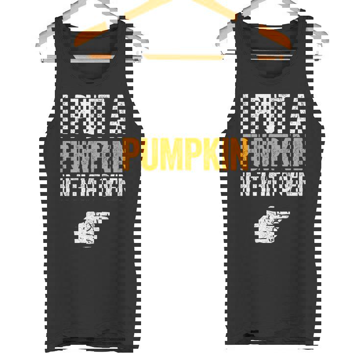 Concritta I Put A Pumpkin In That Oven Future Dad Canotta