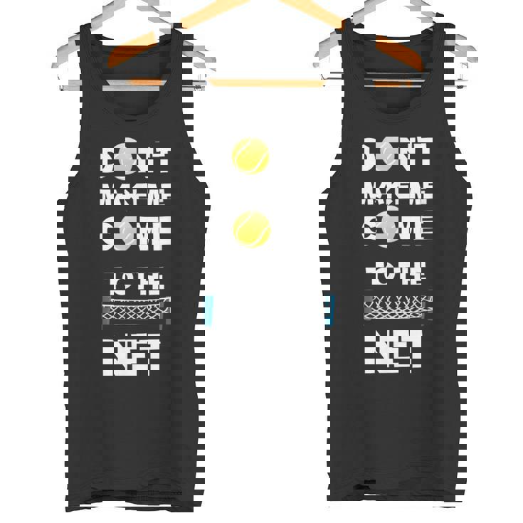 No Me Hagasenir A La Red Me Encanta El Tenis Camiseta sin mangas