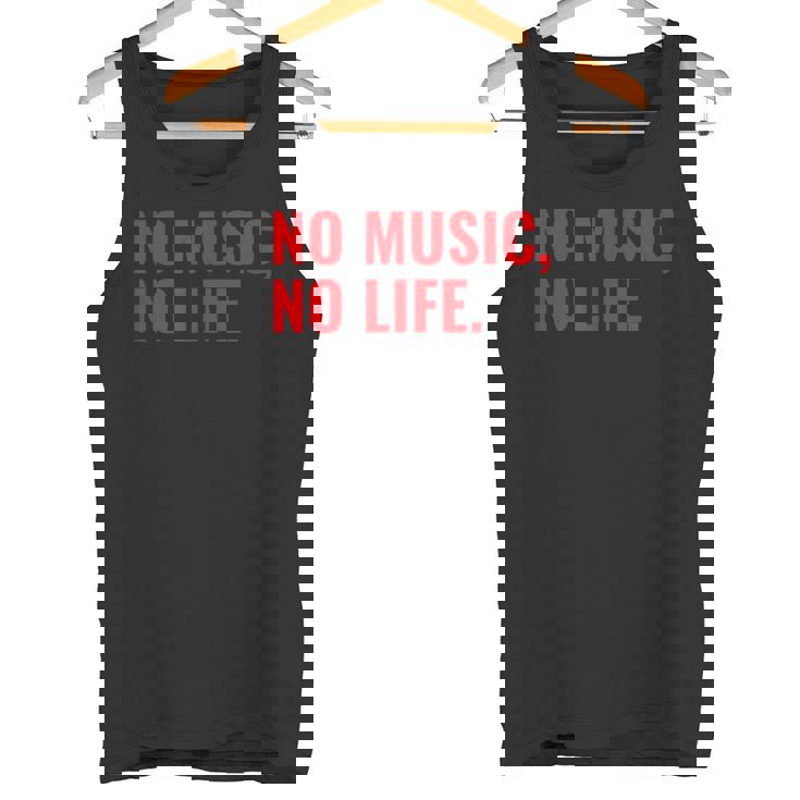 No Music No Life For All Music Lovers メンズレディース タンクトップ