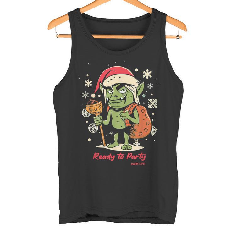 Orc De Noël Prêt À Faire La Fête Ork Life Débardeur e