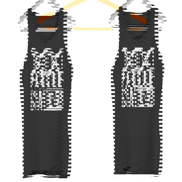 Parcour Is My DNA Parcour Sports Street Sports Running Tank Top