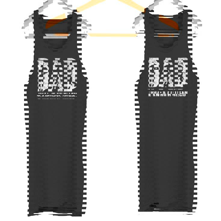Skyrunning Dad The Man The Myth The Legend Father's Day Tank Top