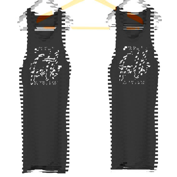 Walk By Faith Not Byight 神 イエス・キリスト 救世主 クリスチャン タンクトップ