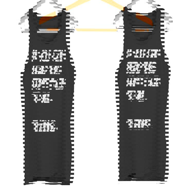 これを読めたら私に話しかけないでください-面白い人が嫌い タンクトップ