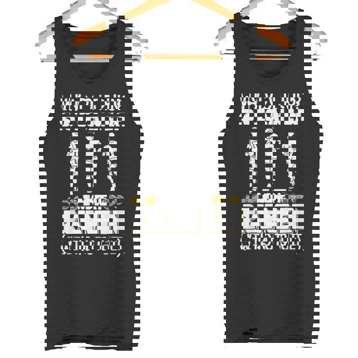 なぜ走るの だからもっと食べられるラーメンマラソン タンクトップ