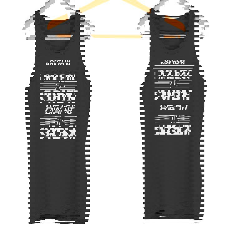 ロデオクラウン私は愚かさにアレルギーがある 長袖tシャツ タンクトップ