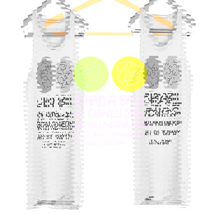 De Cumpleaños Número 35 De Diane Con Texto En Inglés I Had A Ball At Diane's Camiseta sin mangas