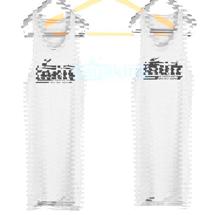 カヤックは俺のスポーツだよカヤックはカヤック タンクトップ