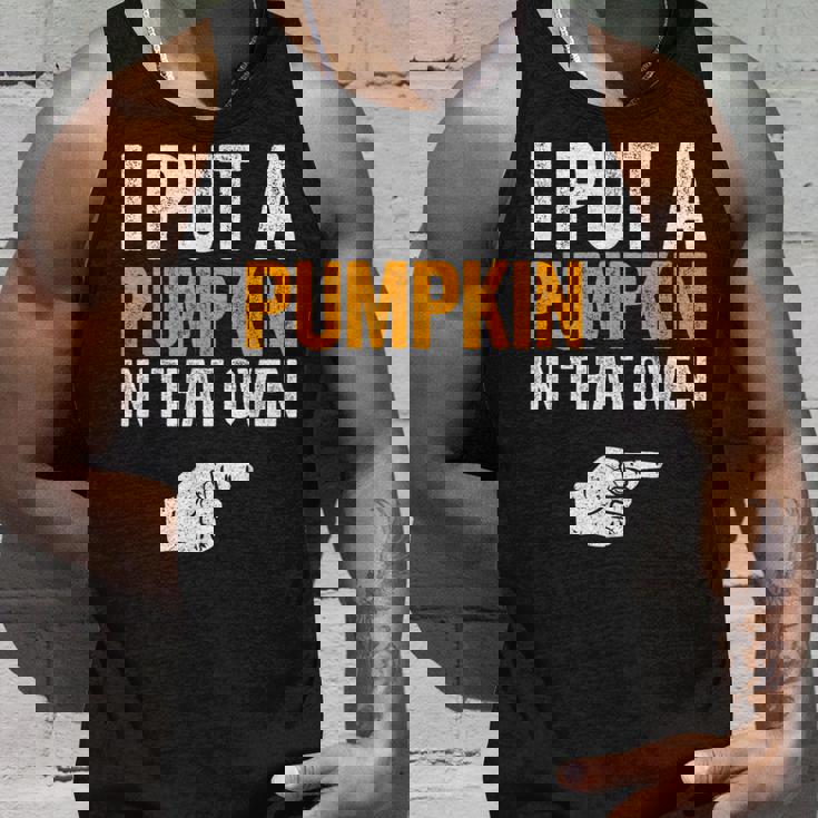 Concritta I Put A Pumpkin In That Oven Future Dad Canotta Regalos para él