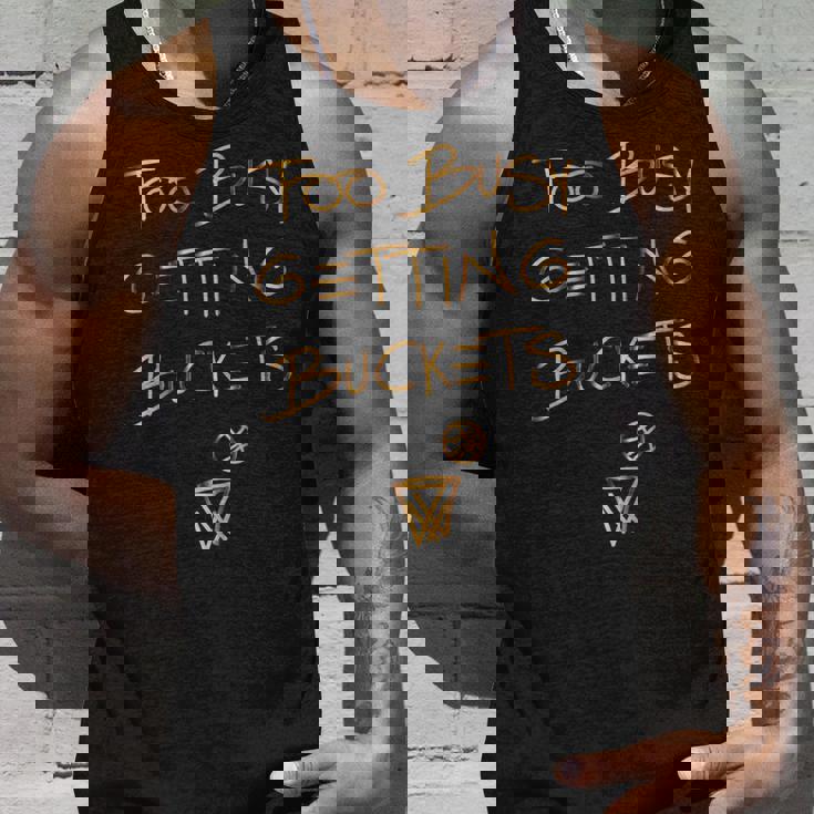 Too Busy Getting Buckets 面白いバスケットボール タンクトップ 彼への贈り物