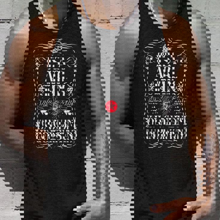 アヴリル 名前 Its A Avril Thing You Wouldn't Understanding タンクトップ 彼への贈り物