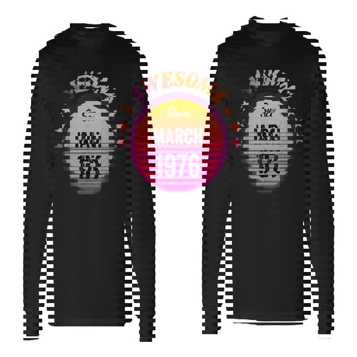 1976年3月から素晴らしい誕生日1976年3月ヴィンテージ。 長袖Tシャツ
