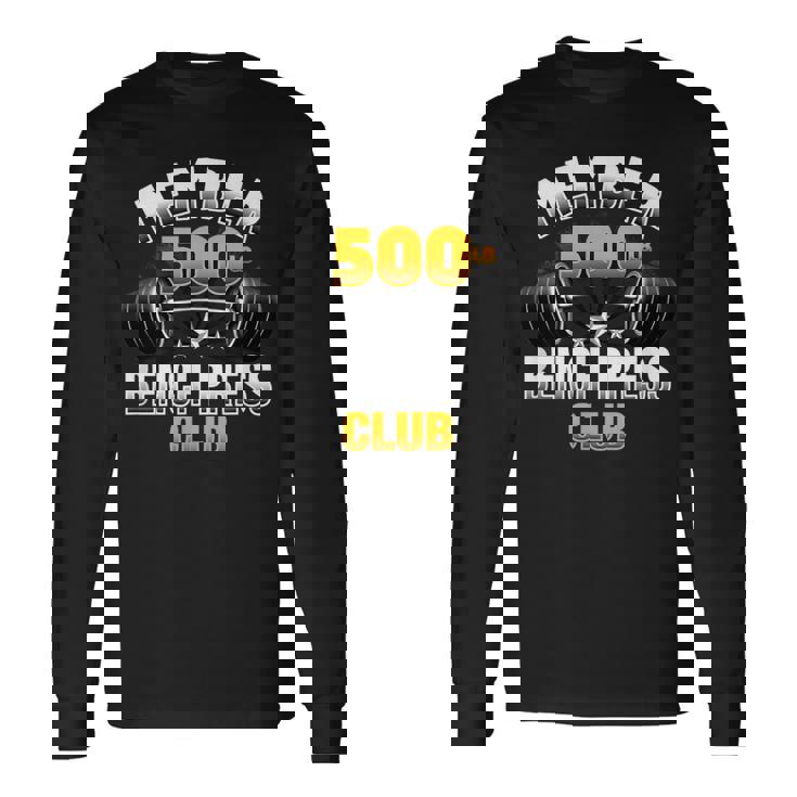 500ポンド ベンチプレスクラブ 長袖Tシャツ