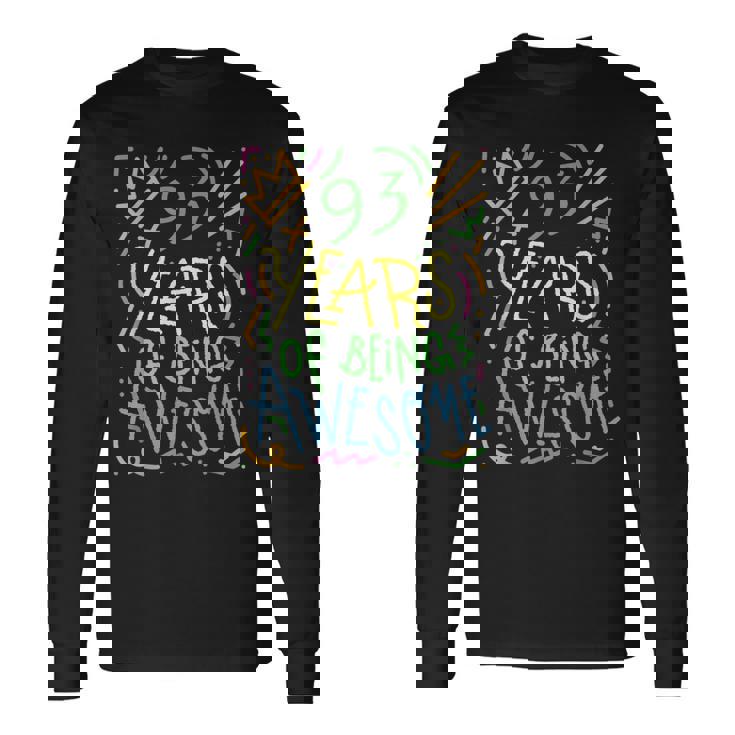 93 Years Of Being Awesome 93歳の誕生日 93歳 長袖Tシャツ