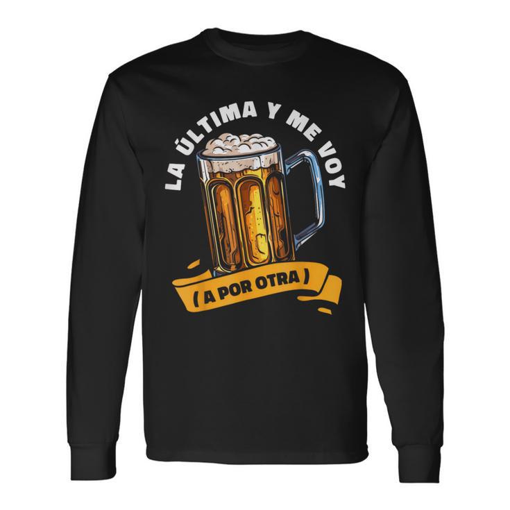 Cerveza Cervecero Cervecería Alcohol La Ultima Y Meoy Camiseta de manga larga