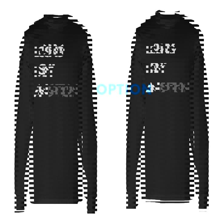 Champion Mindset Losing Isn’T An Option Motivationalta 長袖tシャツ 長袖Tシャツ ギフトのアイデア