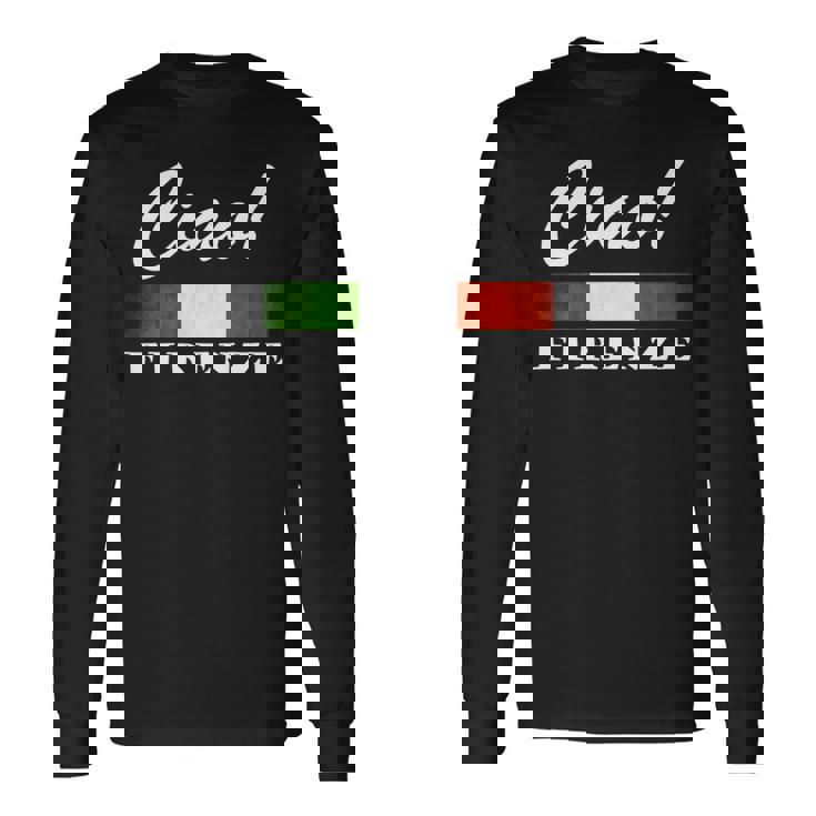 Ciao Italia トリコローレ イタリア国旗 フィレンツェ フィレンツェ イタリア 長袖tシャツ 長袖Tシャツ