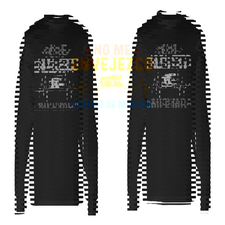 Diivert Camping Camper No Me Aging Gearhift Camiseta de manga larga