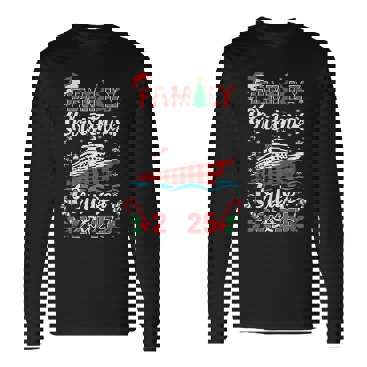 Family Christmas Cruise 2025 Matching Family Cruise Holiday Long Sleeve T-Shirt