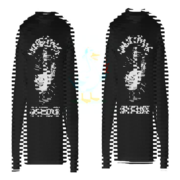 Silly Uncle Goose On The Loose Meme Family Matching Long Sleeve T-Shirt