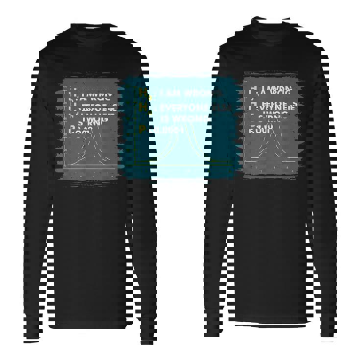 tatistics I Math Geek I Im Wrongtats ギフト 長袖Tシャツ