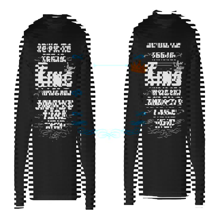 Había Unaez Un Rey Cumpleaños De Enero De 2013 Manga Larga Camiseta de manga larga