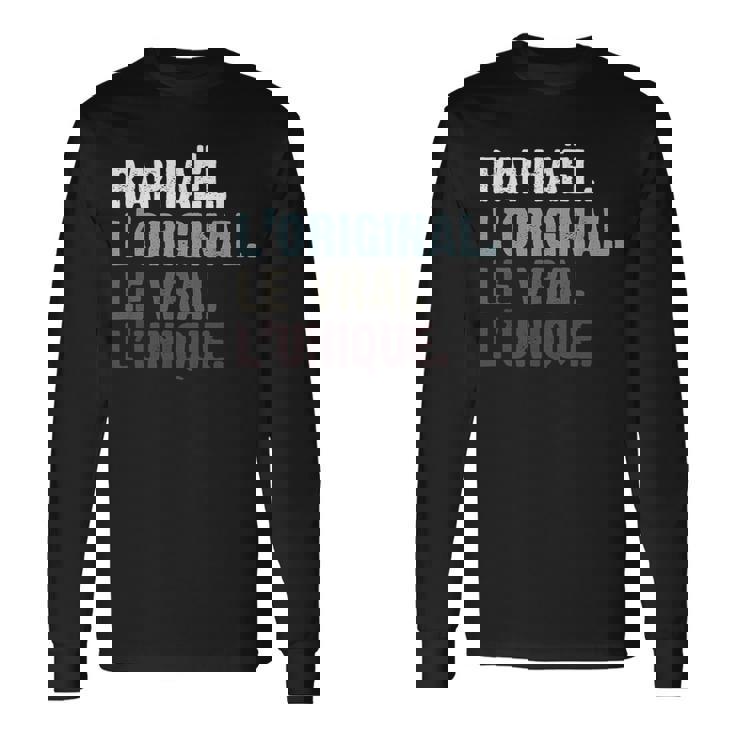 Homme Humour Idée Cadeau Personnalisé Prénom Raphaël T-shirt à manches longues